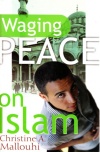 Waging Peace on Islam